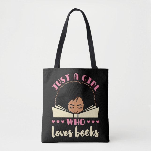 Just a Girl Who Loves Books African American Tote Bag (Front)