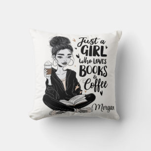 "Just a girl who loves books and coffee" chic Throw Pillow