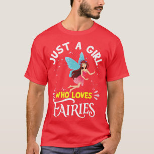 Just a Girl Who Loves Books and Fairies Princess F T-Shirt
