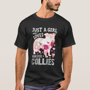 Just A Girl Who Loves Border Collies Dog Silhouett T-Shirt