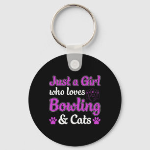 Just A Girl Who Loves Bowling And Cats Funny Keychain
