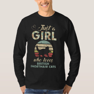 Just A Girl Who Loves British Shorthair Cats Retro T-Shirt