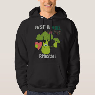Just a Girl who loves Broccoli Gardening Hoodie