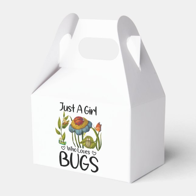 Just a girl who loves bugs favor box (Front Side)
