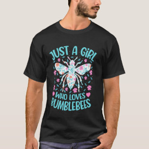 Just A Girl Who Loves Bumblebees Floral Women Girl T-Shirt