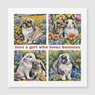 Just a girl who loves bunnies