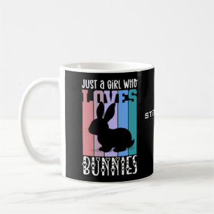 Just a Girl who loves Bunnies Easter Bunny Custom Coffee Mug
