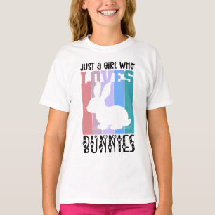 Just a Girl who loves Bunnies Easter Bunny Cute T-Shirt