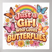Just a Girl Who Loves Butterflies – Cute Floral