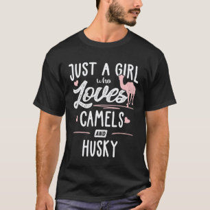 Just A Girl Who Loves Camels And Husky Women T-Shirt