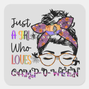 Just a Girl Who Loves Camp-o-ween   Halloween Square Sticker