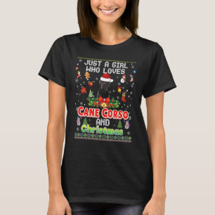 Just A Girl Who Loves Cane Corso Dog And Christmas T-Shirt