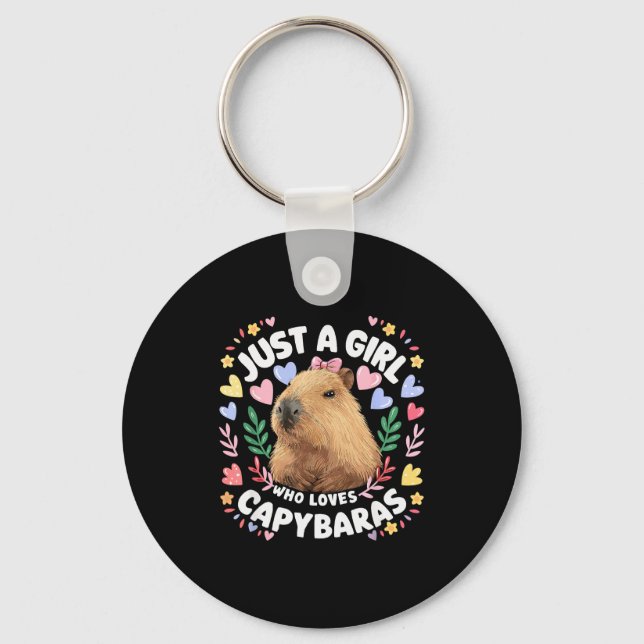 Just A Girl Who Loves Capybaras Cute Capybara Love Keychain (Front)