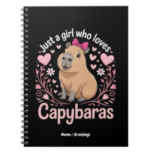 Just a Girl Who Loves Capybaras Funny Cute Gift Notebook