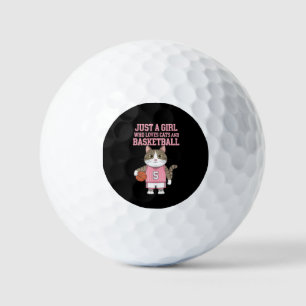 Just a Girl Who Loves Cats and Basketball Golf Balls