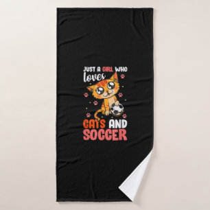 Just A Girl Who Loves Cats And Soccer Kitten Bath Towel
