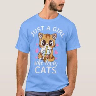 Just A Girl Who Loves Cats Bubble Tea Tapioca Anim T-Shirt