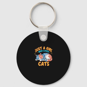 Just A Girl Who Loves Cats Cute Kitty Lover Kid To Keychain
