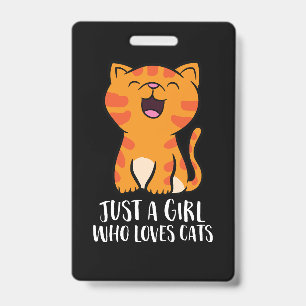 Just a Girl Who Loves Cats Pullover Badge