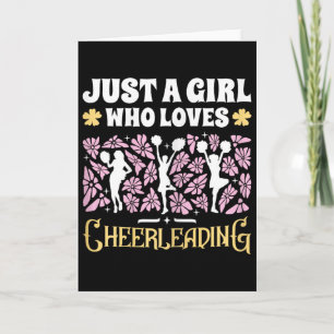 Just A Girl Who Loves Cheerleading Girls Cheerlead Card