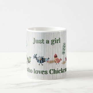 Just A Girl Who Loves Chickens Country Folk Art Magic Mug