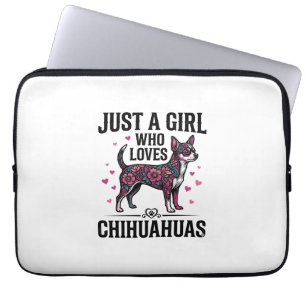 Just A Girl Who Loves Chihuahuas Vintage Dog Desig Laptop Sleeve