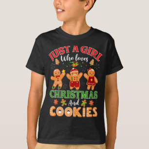 Just A Girl Who Loves Christmas And Cookies Ginger T-Shirt