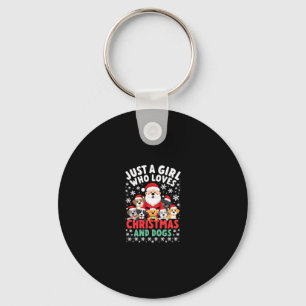Just A Girl Who Loves Christmas And Dogs Holiday X Keychain