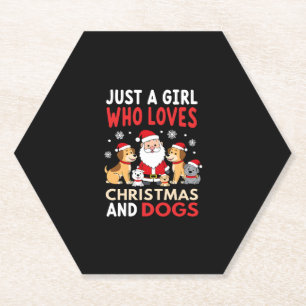 Just A Girl Who Loves Christmas And Dogs Holiday X Paper Coaster