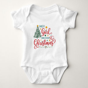 Just A Girl Who Loves Christmas Baby Bodysuit