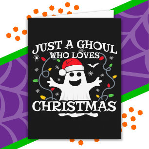 Just A Girl Who Loves Christmas Funny Halloween Card