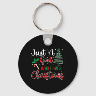 Just A Girl Who Loves Christmas Funny Xmas Women G Keychain