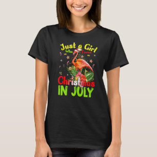 Just A Girl Who Loves Christmas In July Flamingo   T-Shirt
