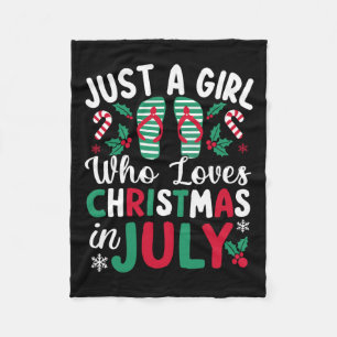Just A Girl Who Loves Christmas In July Summer Bea Fleece Blanket