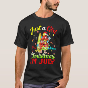 Just A Girl Who Loves Christmas In July Watermelon T-Shirt