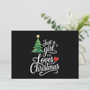 Just A Girl Who Loves Christmas Tree Family Gift Holiday Card
