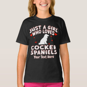 Just A Girl Who Loves Cocker Spaniels Personalized T-Shirt