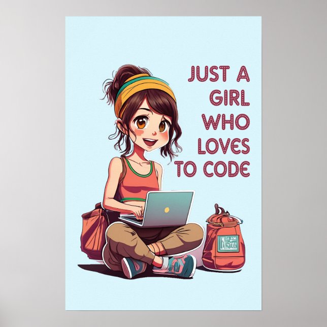 Just a Girl who Loves Coding Poster (Front)