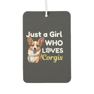 Just a Girl Who Loves Corgis Air Freshener