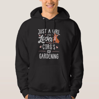 Just A Girl Who Loves Corgis And Gardening Women Hoodie