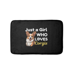 Just a Girl Who Loves Corgis Bath Mat