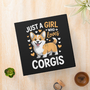 Just A Girl Who Loves Corgis Binder
