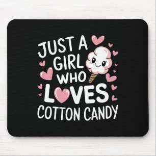 Just A Girl Who Loves Cotton Candy Sticks Cones Fl Mouse Pad