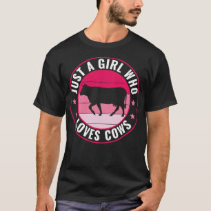 Just a Girl Who Loves Cow Farmer Women T-Shirt