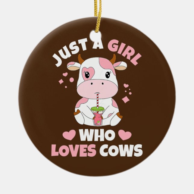 Just A Girl Who Loves Cows Cute Strawberry Cow Ceramic Ornament (Front)