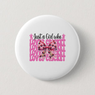 Just A Girl Who Loves Cricket Mom Mothers Day Coqu 2 Inch Round Button