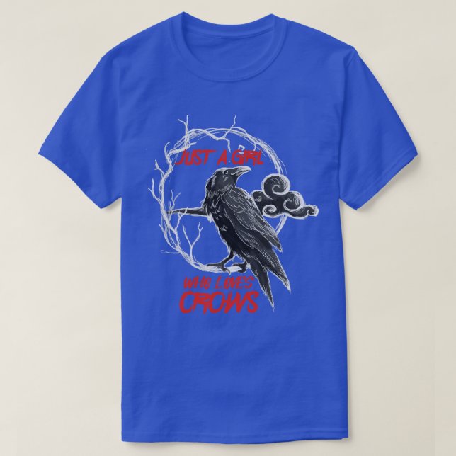 Just A Girl Who Loves Crows T-Shirt (Design Front)