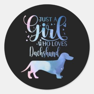Just A Girl Who Loves Dachshund Dog Lover Female Classic Round Sticker