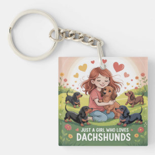 Just A Girl Who Loves Dachshunds Keychain