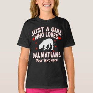 Just A Girl Who Loves Dalmatians Personalized T-Shirt